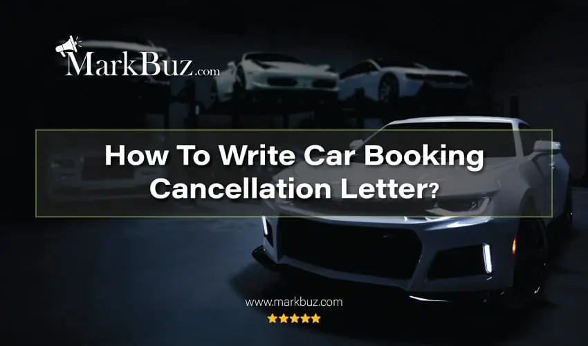 Car Booking Cancellation Letter