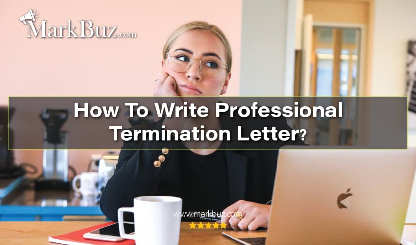 How To Write Termination Letter